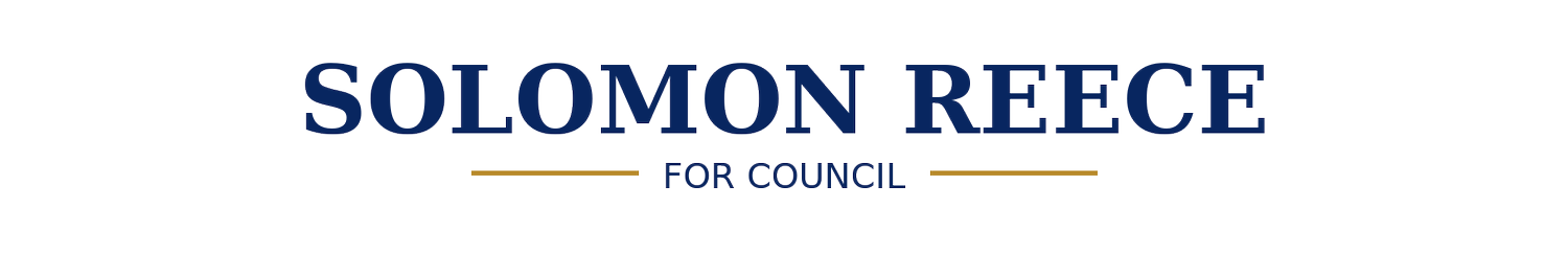 Solomon Reece for Council