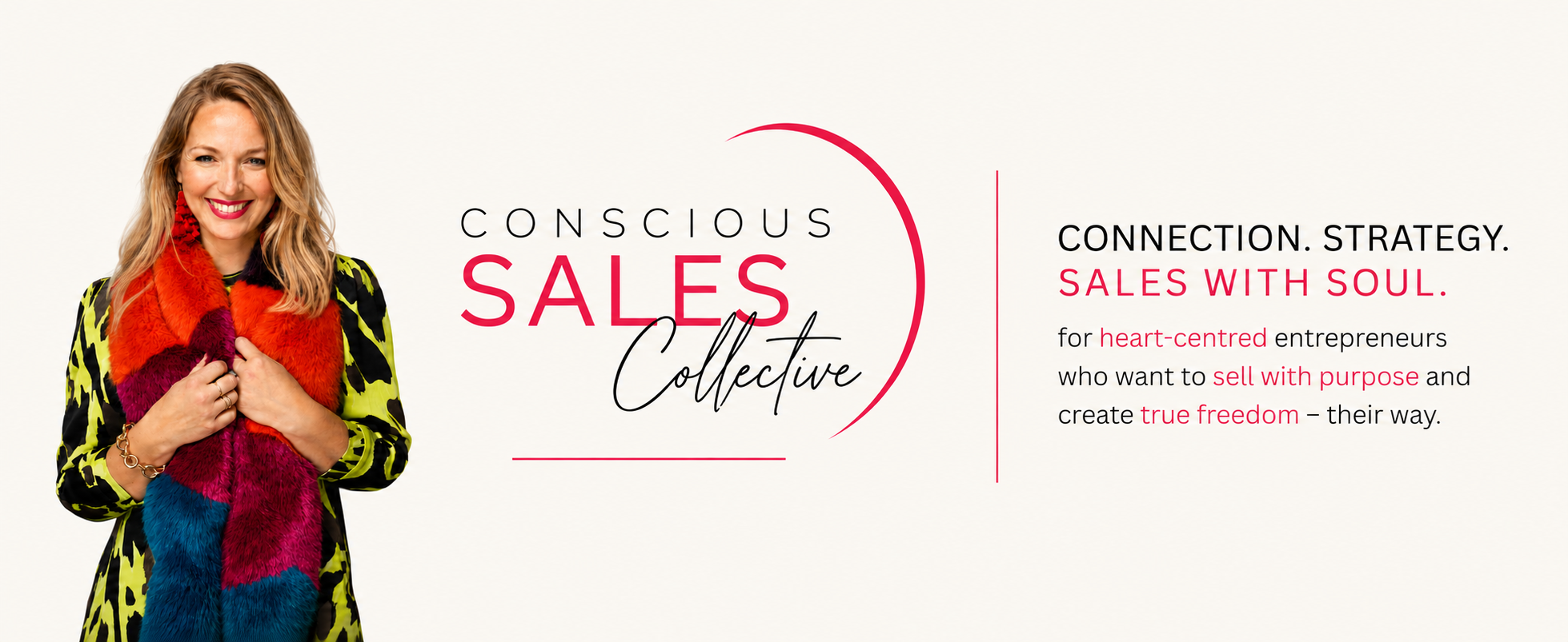 A smiling woman holding a colorful faux fur scarf in front of a neutral background with text about conscious sales collective, connection, strategy, and selling with purpose.