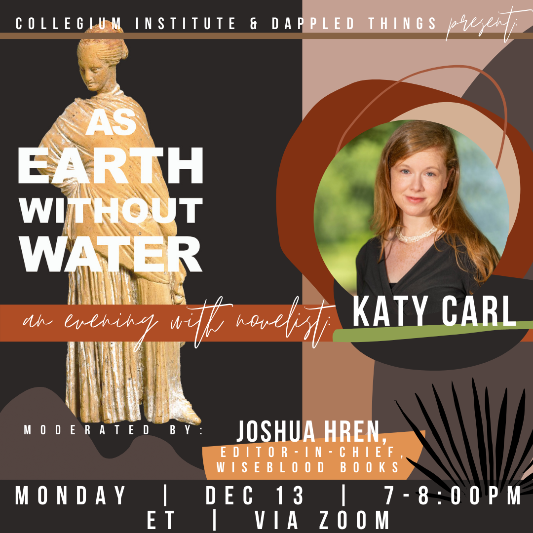 An Invitation From Dappled Things Editor-In-Chief Katy Carl