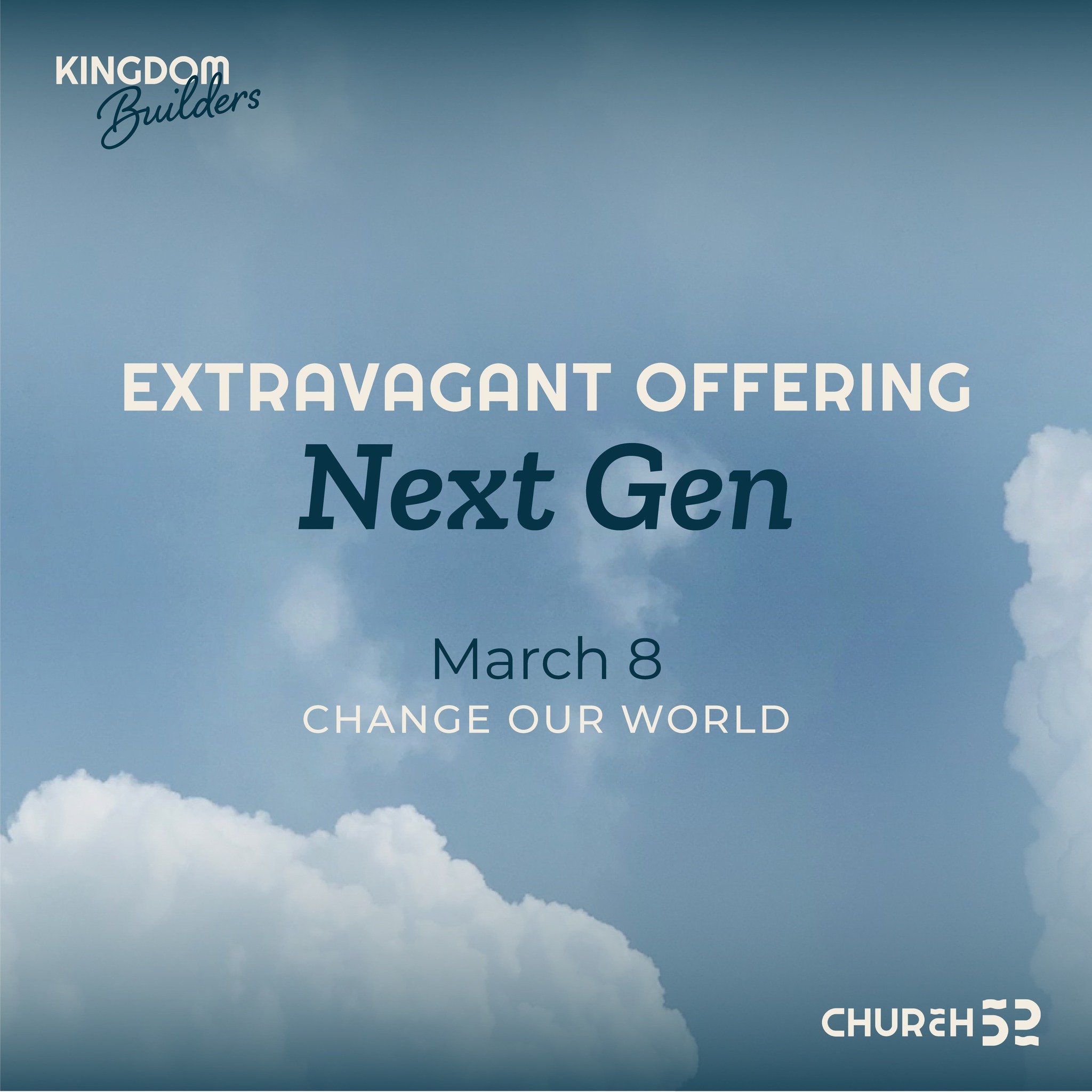 We&rsquo;re kicking off our year of Kingdom Builders giving with an Extravagant Offering for Next Gen on Sunday, March 8th! Kingdom Builders supports the next generation&mdash;from birth through young adulthood&mdash;by partnering with ministries tha