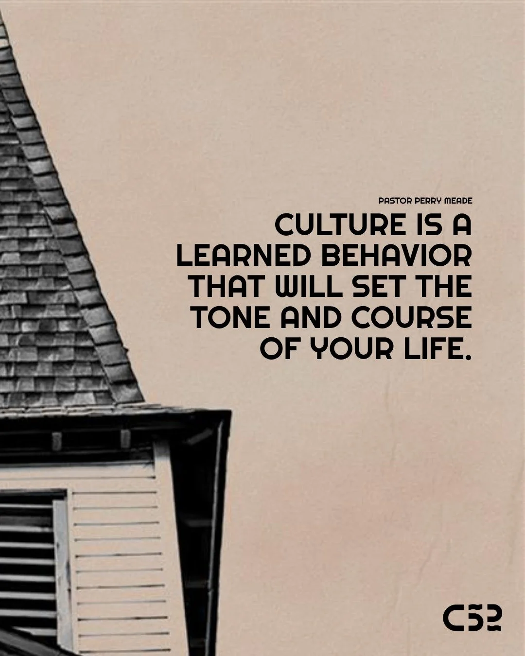 Watch the full sermon "Heritage" on our Youtube Channel or listen to the sermon on the Church 52 Podcast.