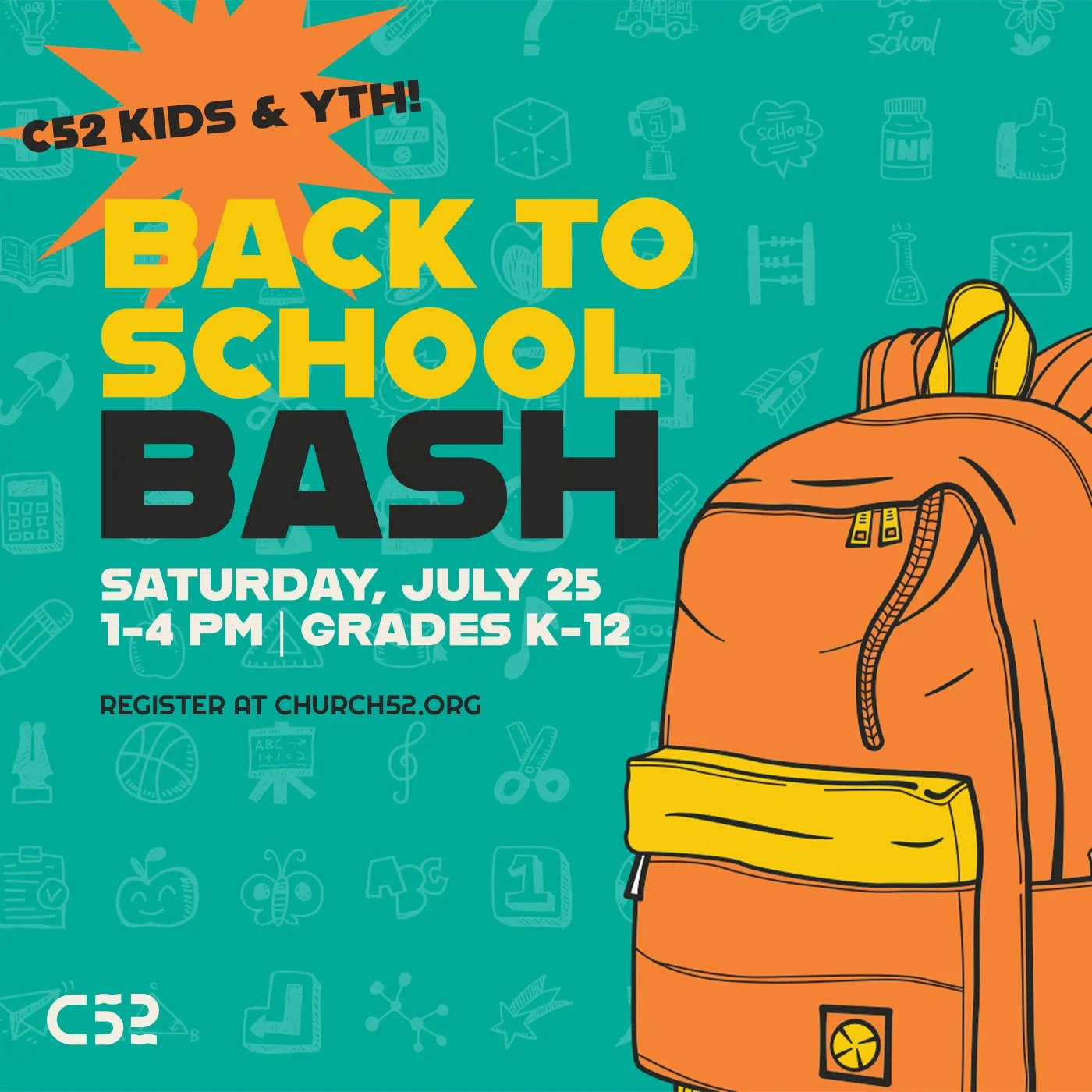 Back to School BASH | C52 Kids & YTH
