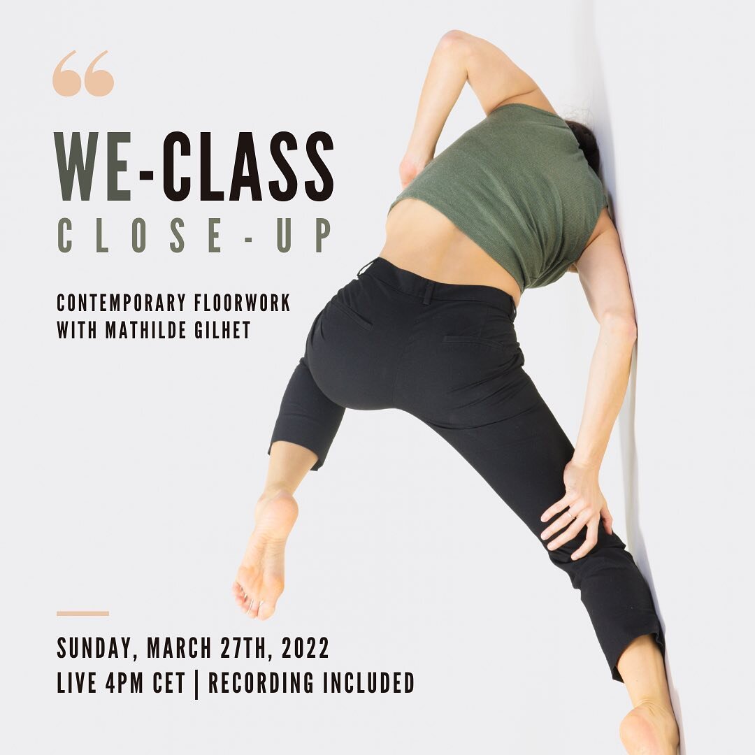 🌟 NEW!
WE-Class Close-Up

WE is thrilled to present the first WE-Class Close-Up taking place on Sunday March 27th, 2022.

✏️ REGISTER IN BIO!

With a limited number of participants, we will be able to advance and deepen our practice on specific elem