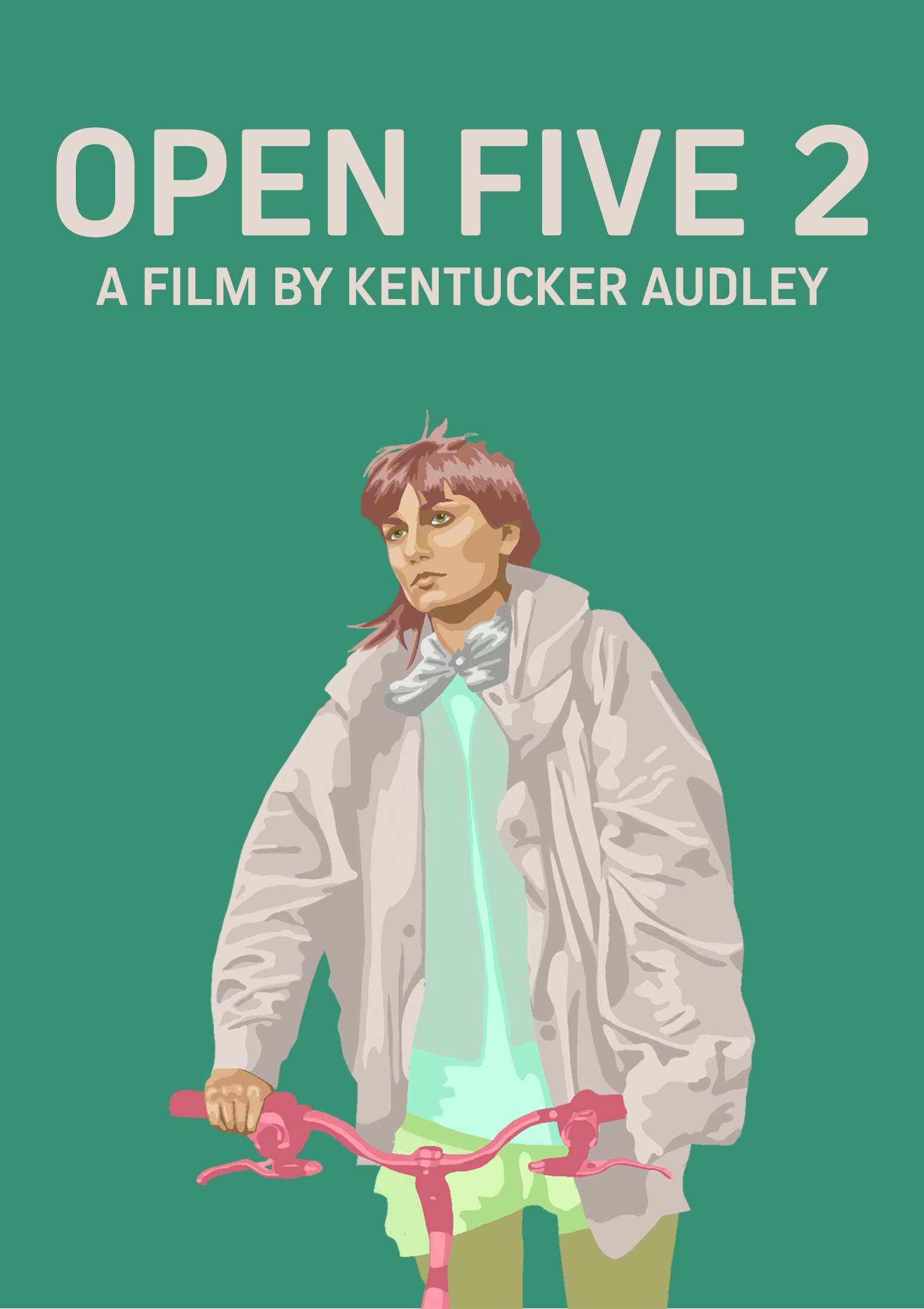 OPEN FIVE 2 /// KENTUCKER AUDLEY