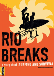 RIO BREAKS /// JUSTIN MITCHELL
