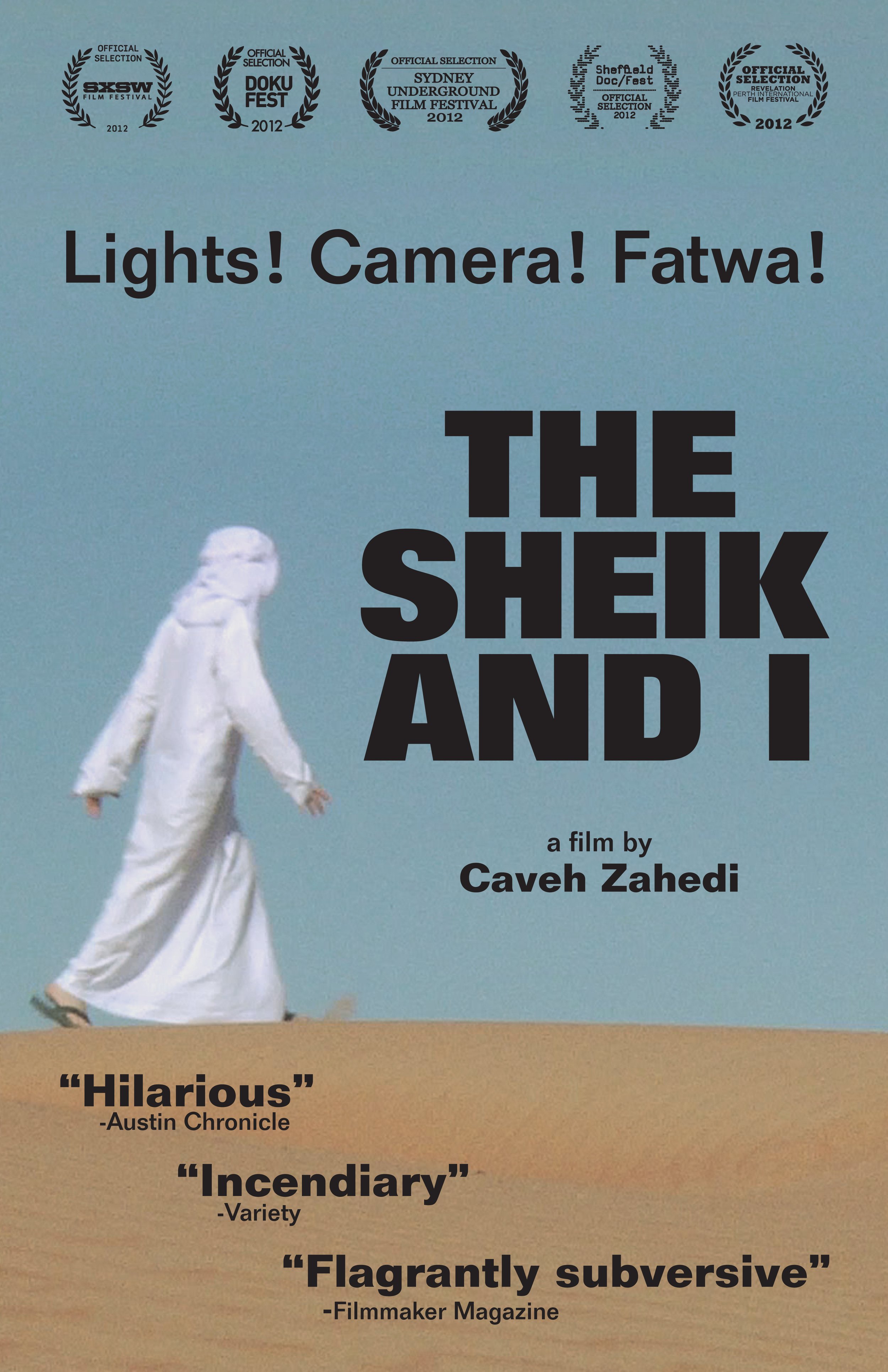 THE SHEIK AND I /// CAVEH ZAHEDI