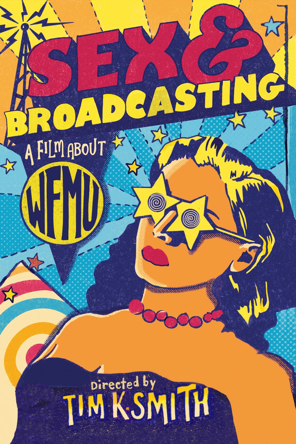 SEX AND BROADCASTING: A FILM ABOUT WFMU /// TIM K. SMITH