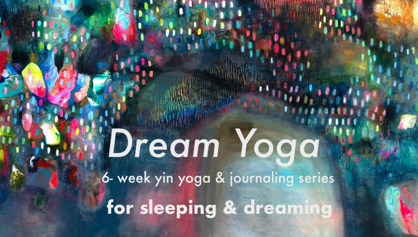 Dream Yoga Series.jpeg