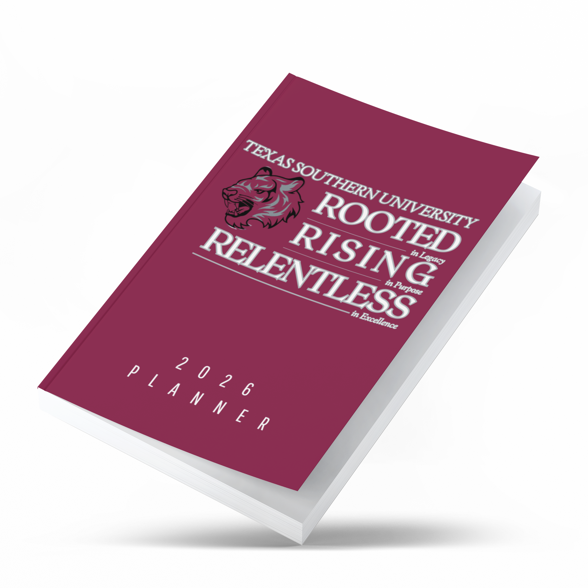 ROOTED. RISING. RELENTLESS- 2026 Planner (TXSU)