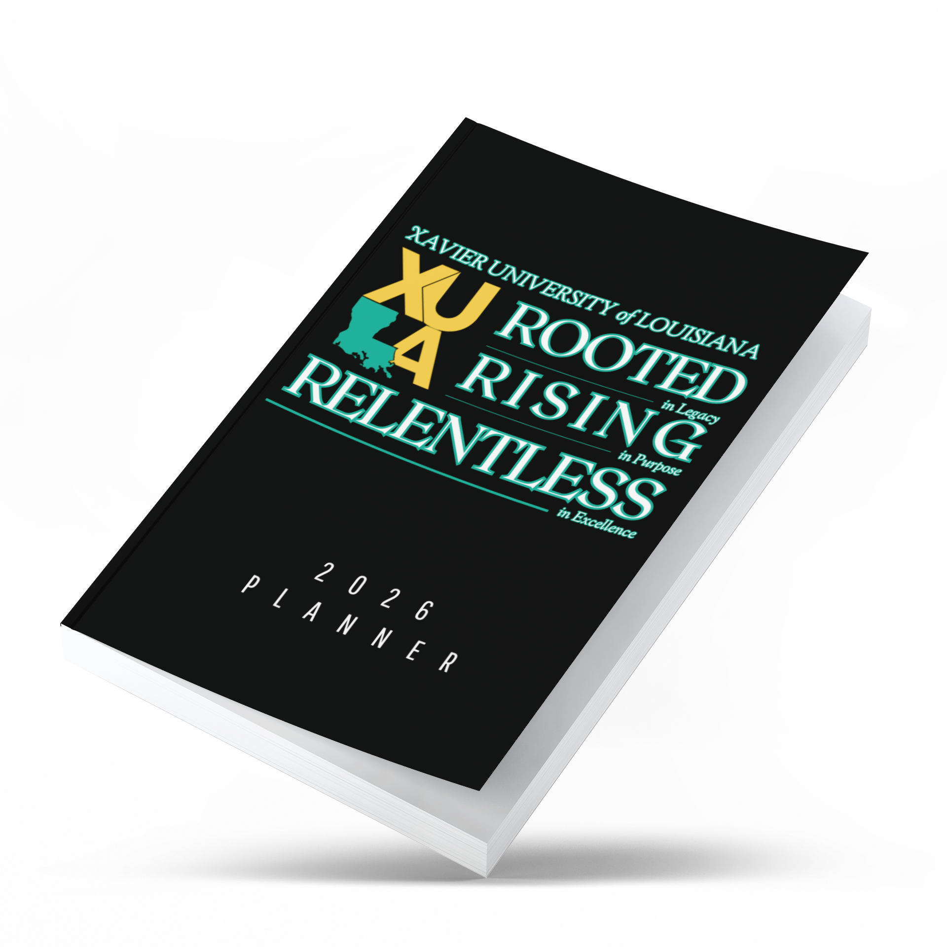 ROOTED. RISING. RELENTLESS- 2026 Planner (Xavier University)