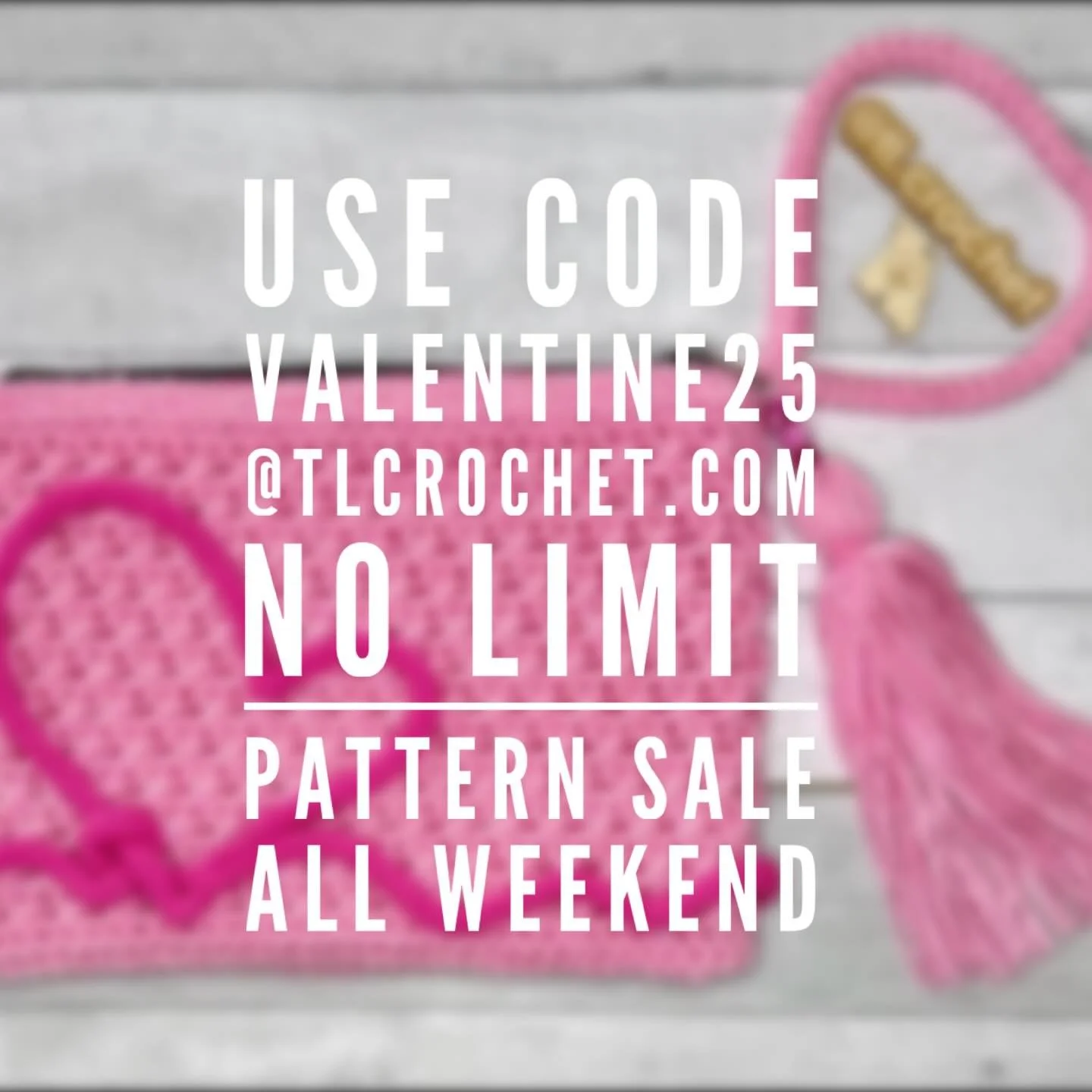 Etsy and Ravelry have the same exact sale in my shops, except no code needed. 
Happy Valentine&rsquo;s Weekend! 💞