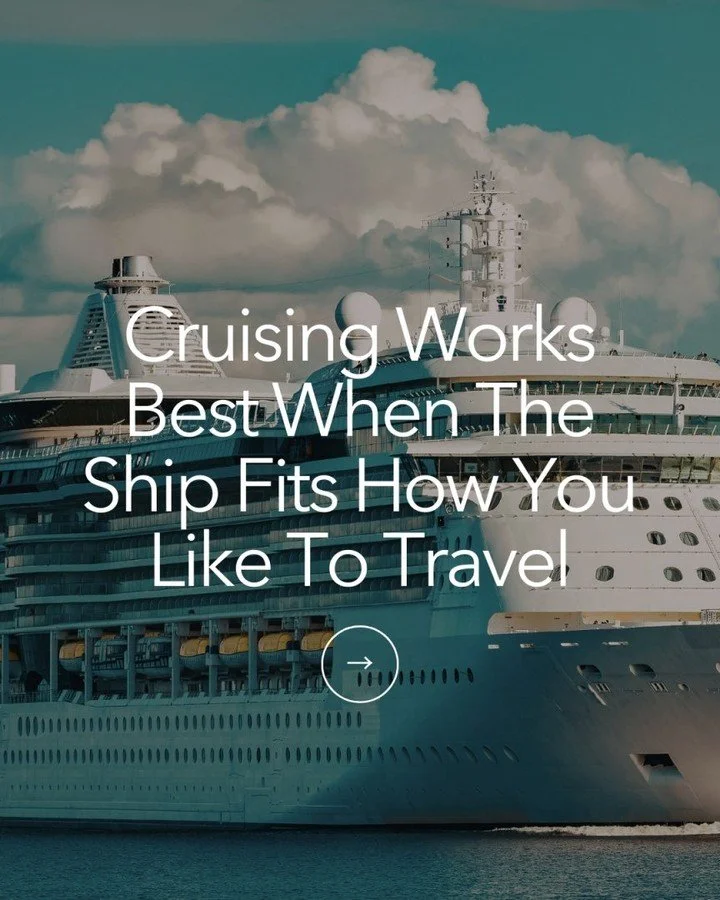 Cruising works best when the details are thought through before you ever step onboard.

The ship you choose, the cabin you book, the pacing of sea days and port days, and even how you pack all shape how the trip feels once it begins. When those decis