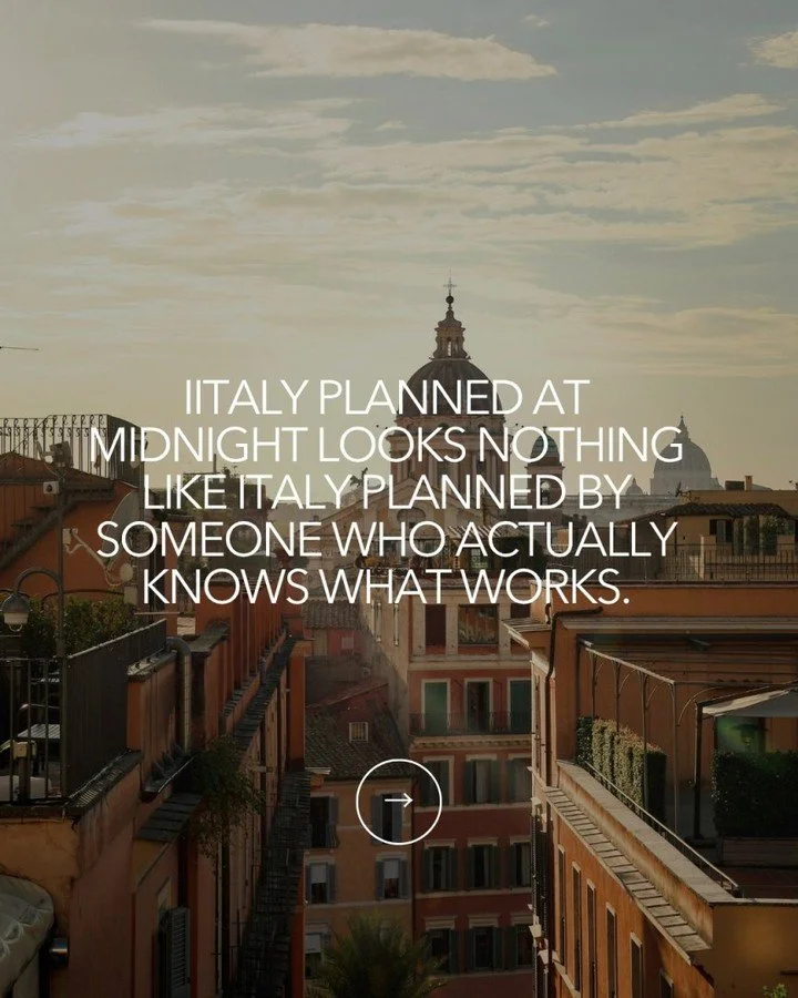 You're excited about your honeymoon or anniversary. Fifteen tabs. 

Florence, Rome, Venice, Positano. 

You book based on Instagram and hope reality matches.

You arrive and realize the hotel's touristy. The pacing's exhausting. You're managing
