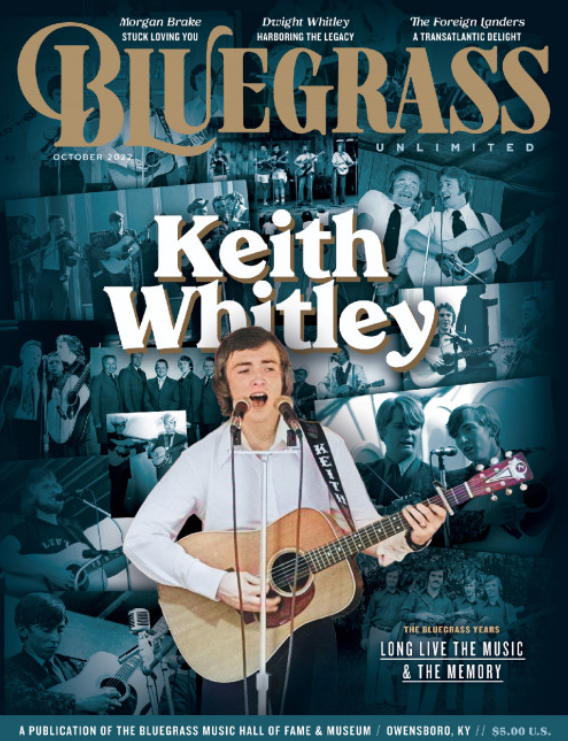 Magazine cover featuring Keith Whitley singing and playing guitar, with other images of him and performances in background, titled 'Bluegrass Unlimited' with headlines about bluegrass music and artists.