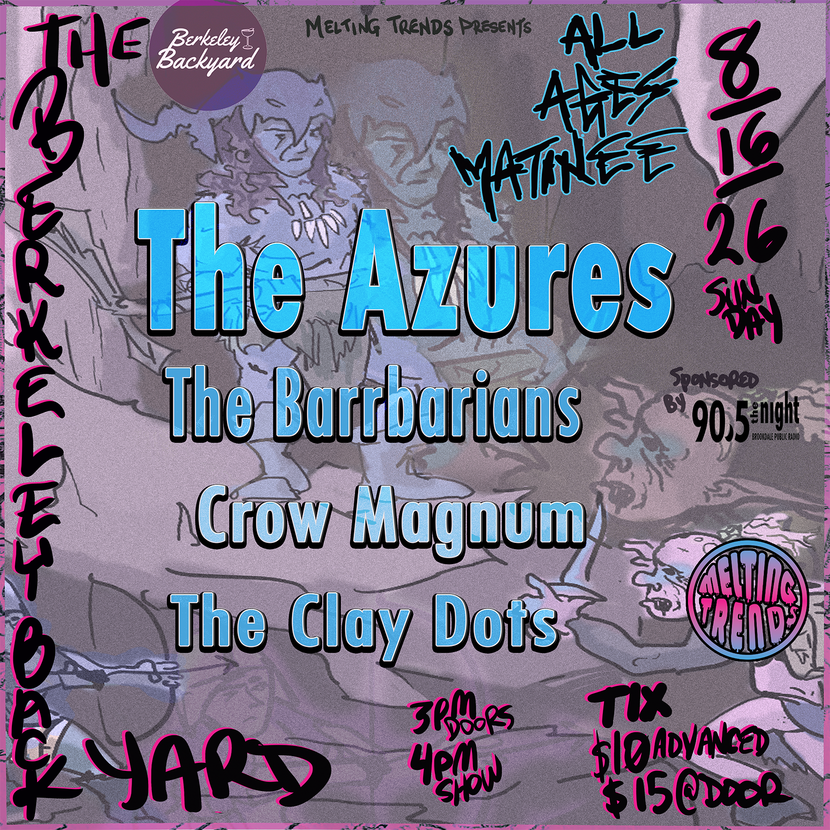 The Azures, The Barrbarians, Crow Magnum, The Clay Dots