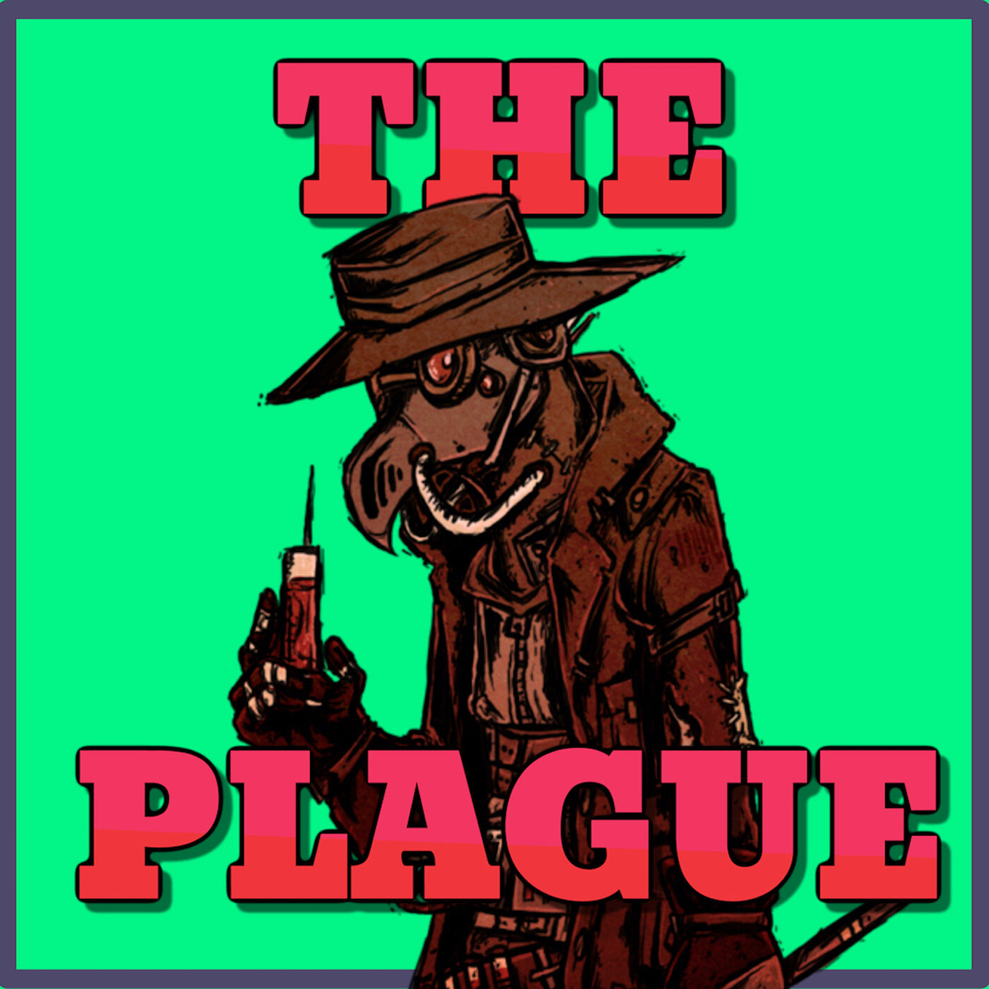 My New Podcast is Out: THE PLAGUE!