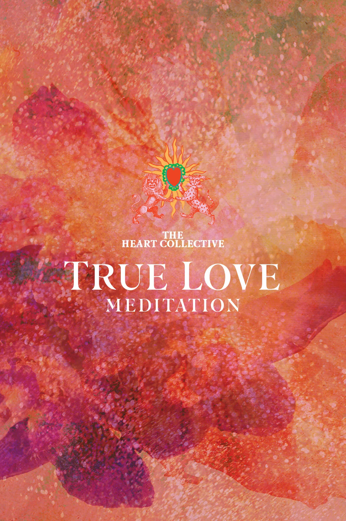True Love Meditation