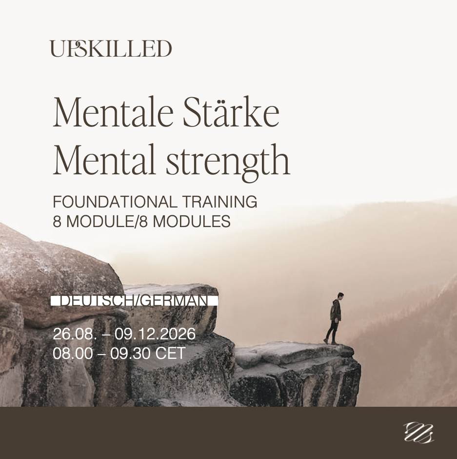 Mentale Stärke, Training 26.08. – 09.12.2026 (08.00 - 09.30 CET)
