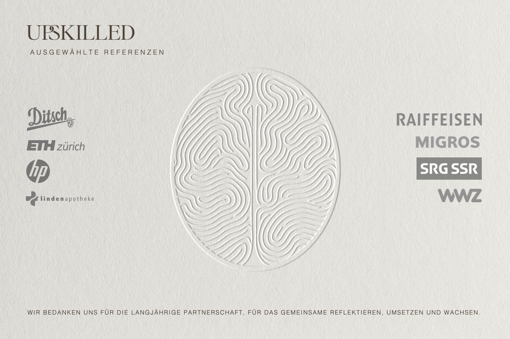 Referenzen Upskilled Ditsch ETH hp lindenapotheken Raiffeisen Migros SRG SSR WWZ