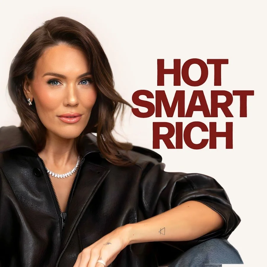 Hot Smart Rich Podcast