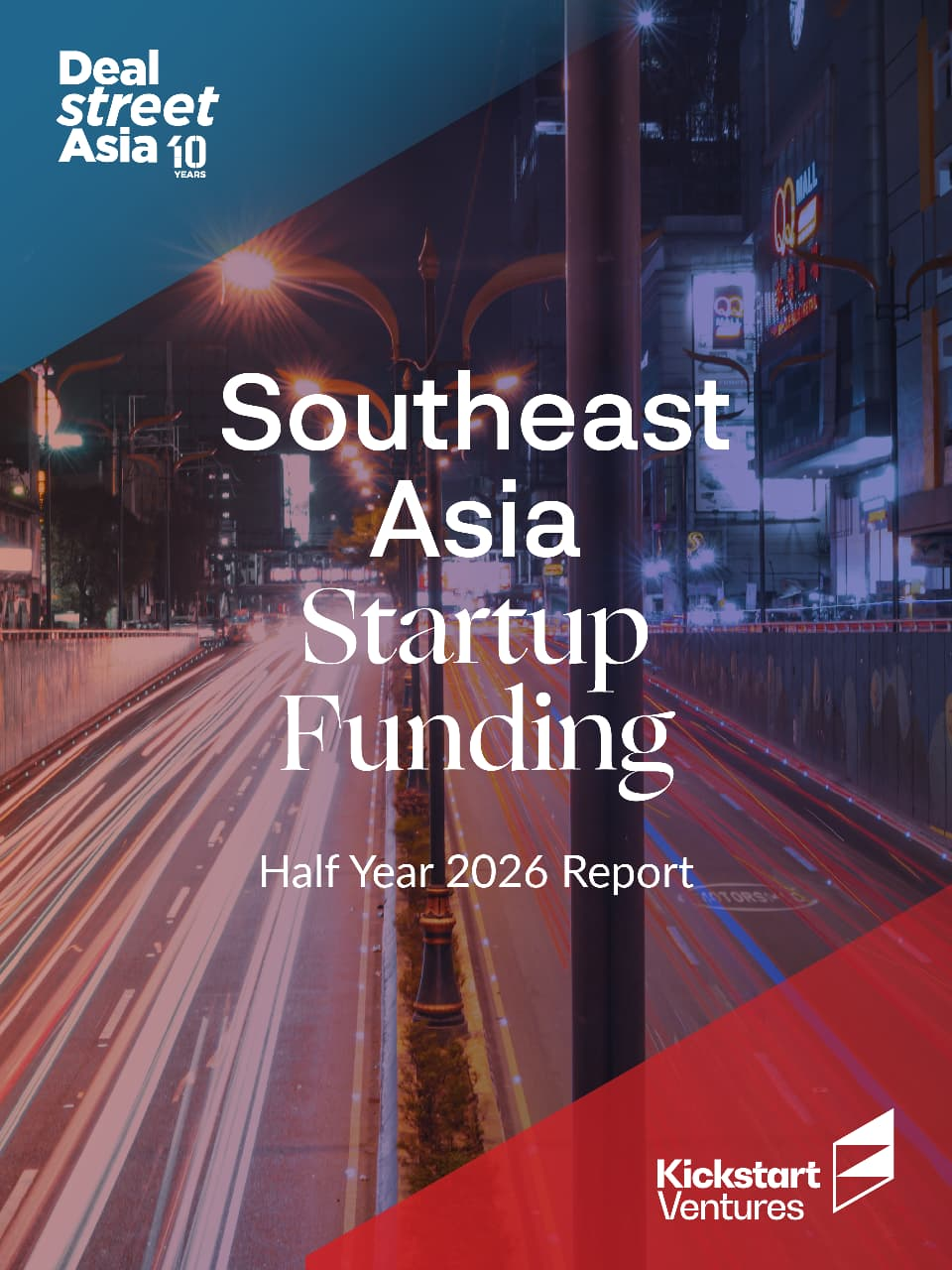 Southeast Asia Startup Funding Half Year 2026 Report