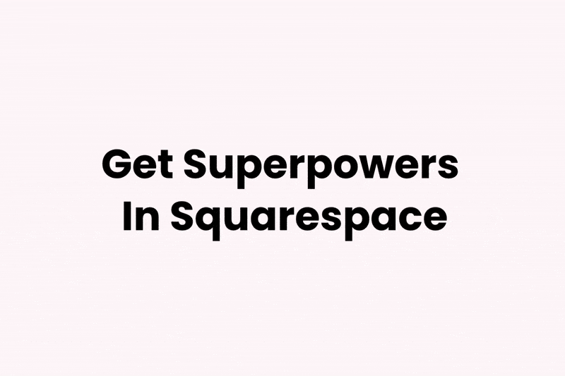 How to add animations to squarespace the code free way 