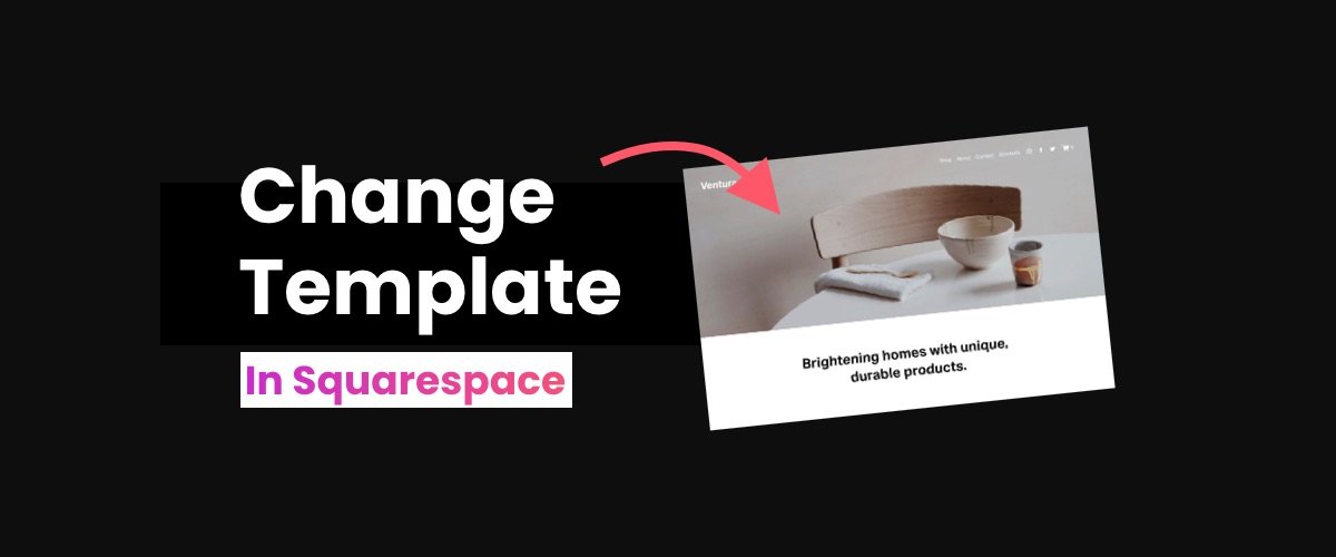 How To Change Template Blog Squarespace