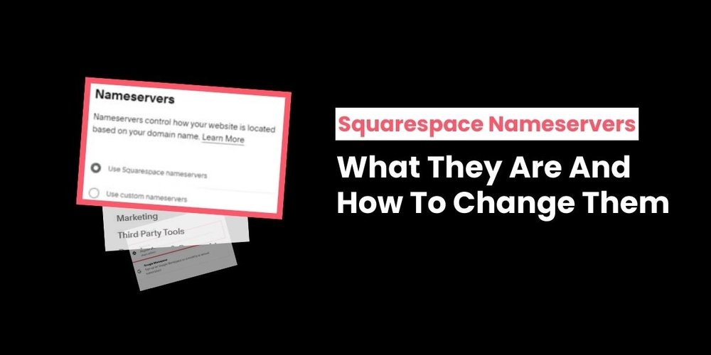 What Are Squarespace Nameservers Quick 2025 Guide what-are-squarespace-nameservers-quick-2025-guide