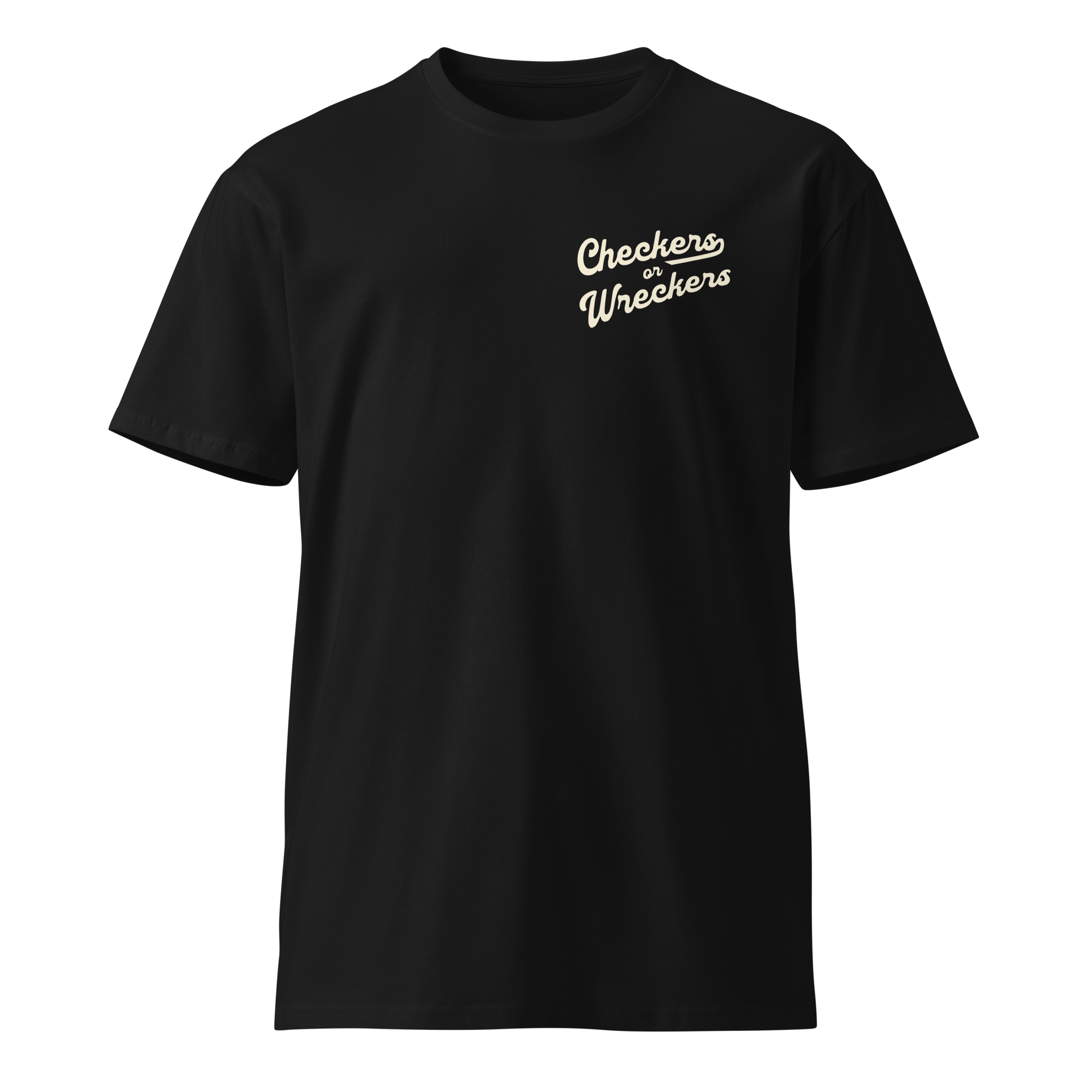 CHECKERS OR WRECKERS TEE