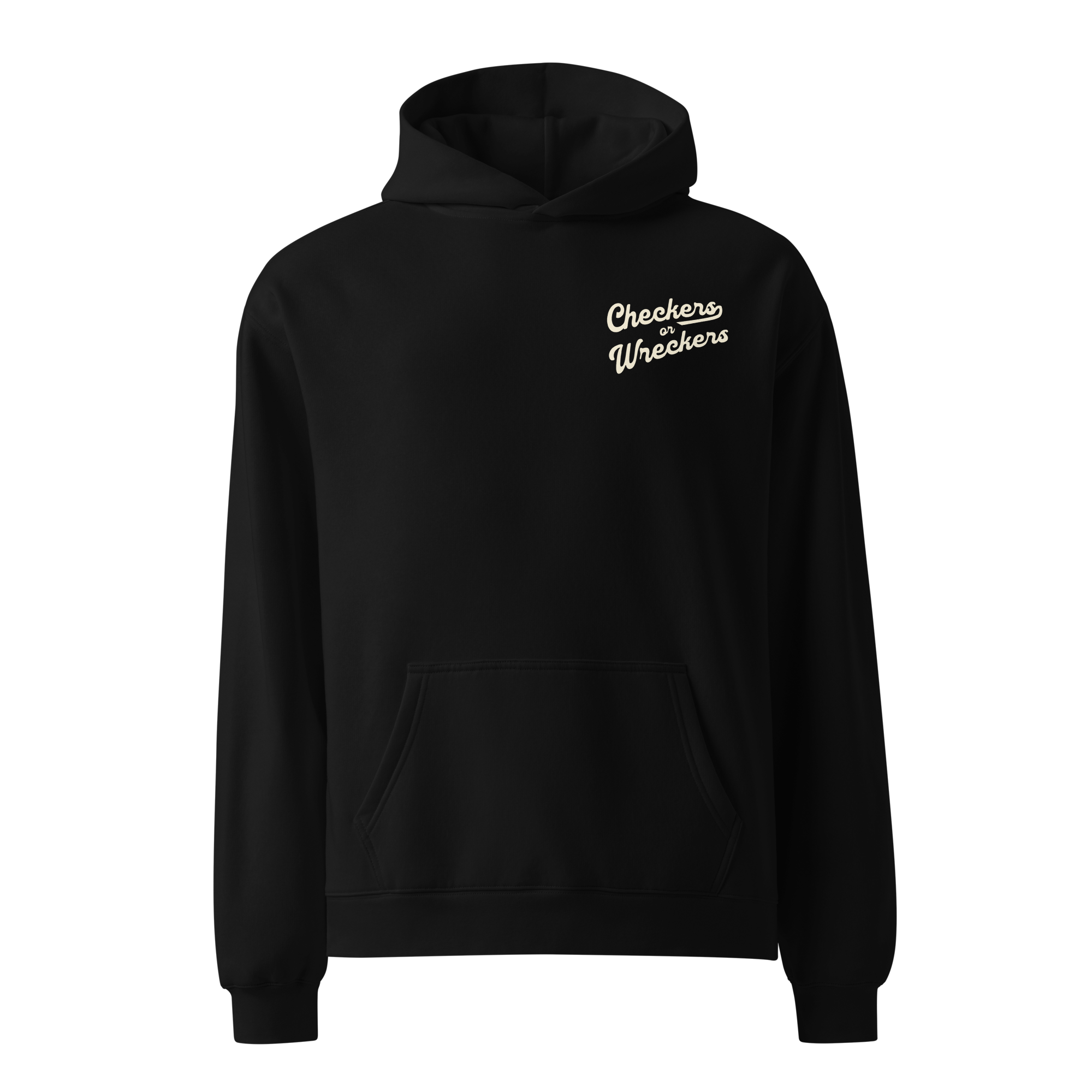 CHECKERS OR WRECKERS HOODIE