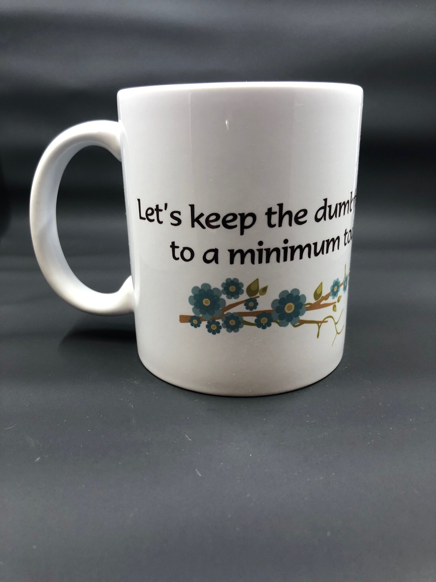 Dumbfuckery