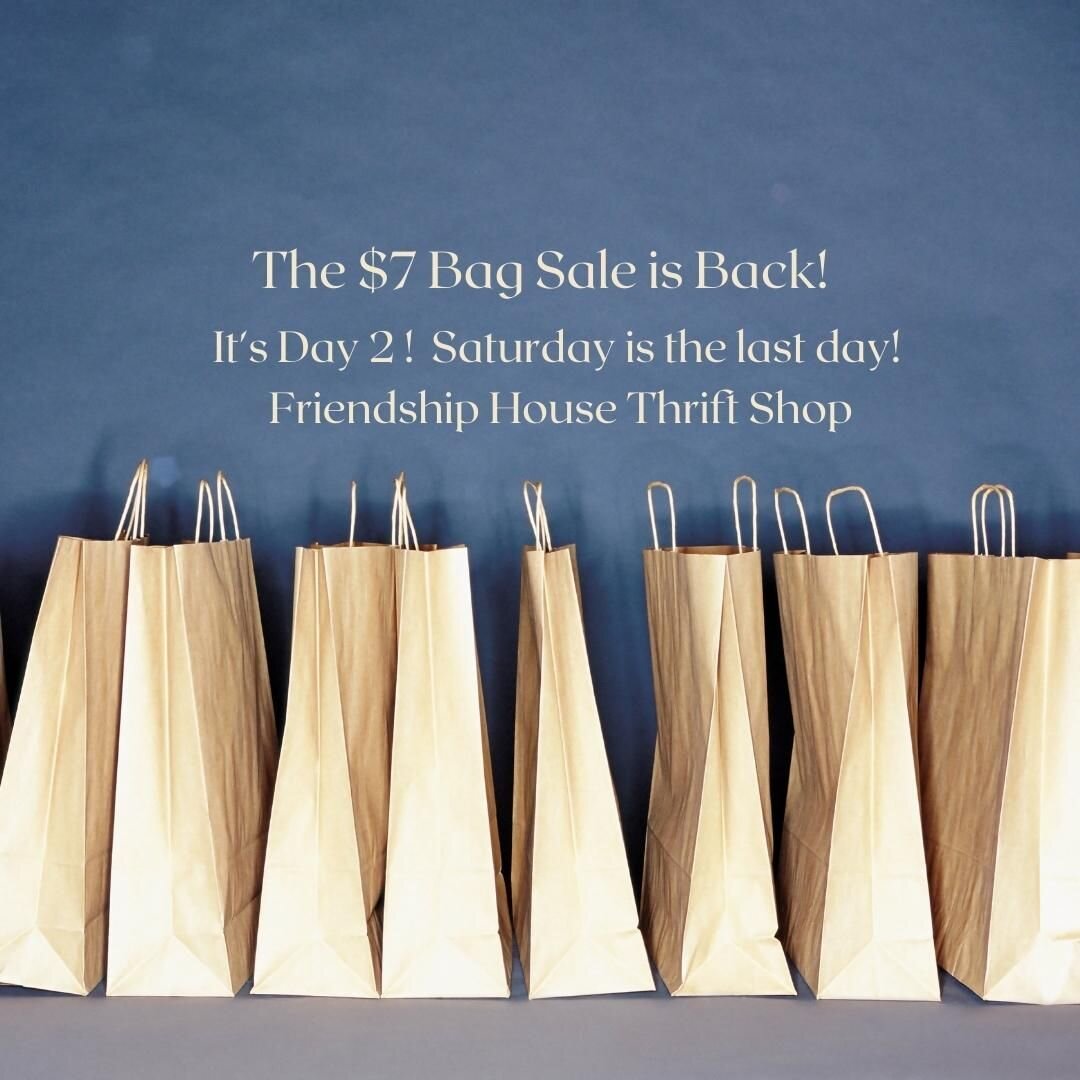 We are well into Day 2 of the $7 Bag Sale.  Tomorrow will be the last day to catch these bargains.  Stop in today before 3pm and tomorrow between 11am and 3pm and take advantage of this popular sale.  See you soon!!
