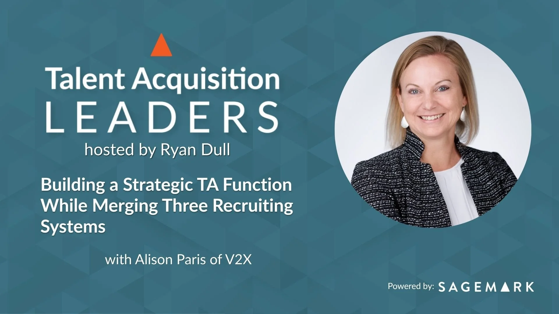 Building a Strategic TA Function While Merging Three Recruiting Systems