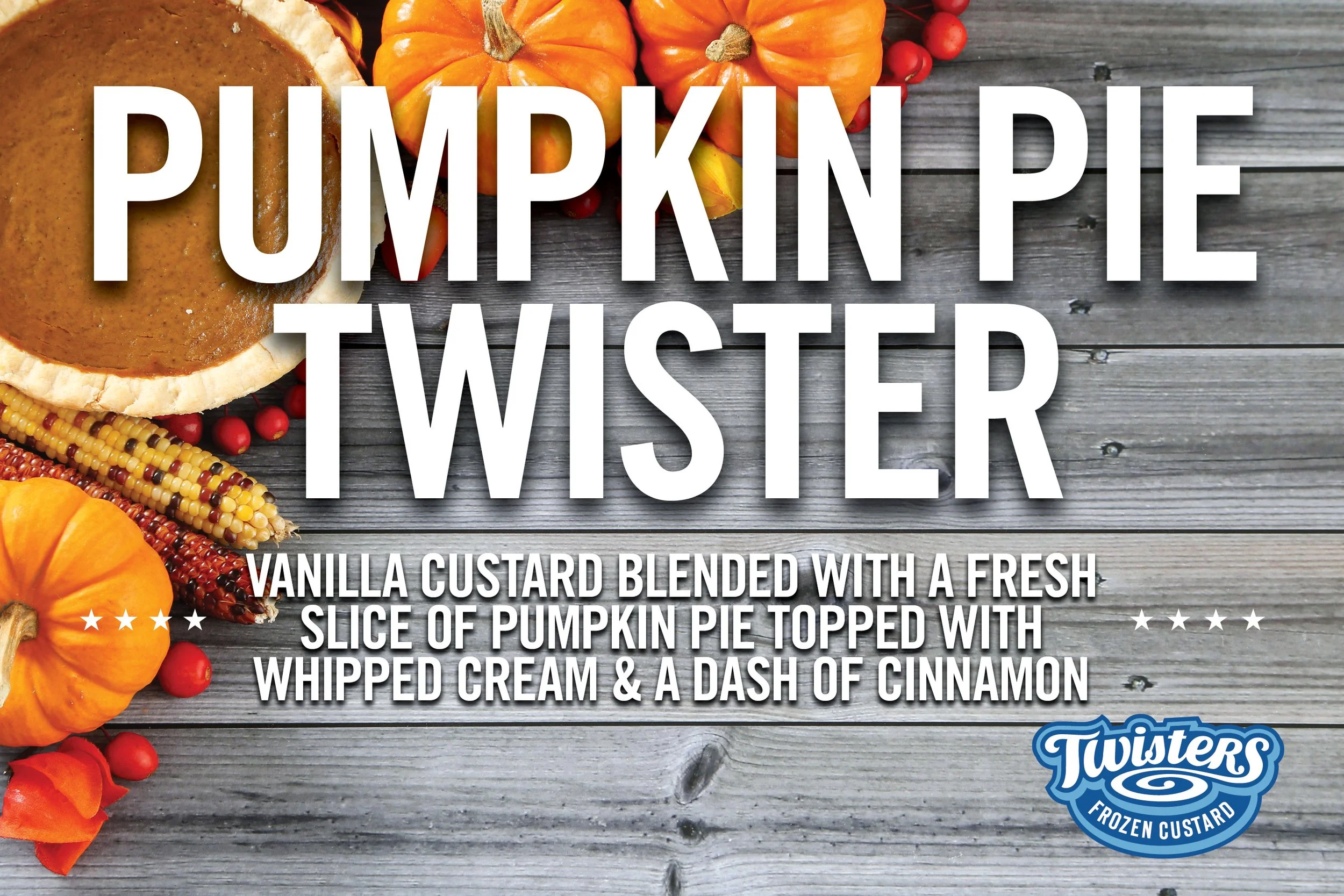 TWISTERS_WINTER-TREATS-SIGNAGE-PUMPKIN-PIE.jpg