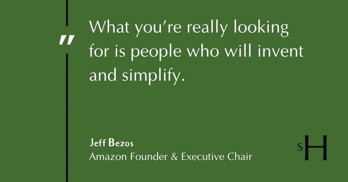 Quote by Jeff Bezos about hiring people who can invent, simplify, and contribute innovative thinking.