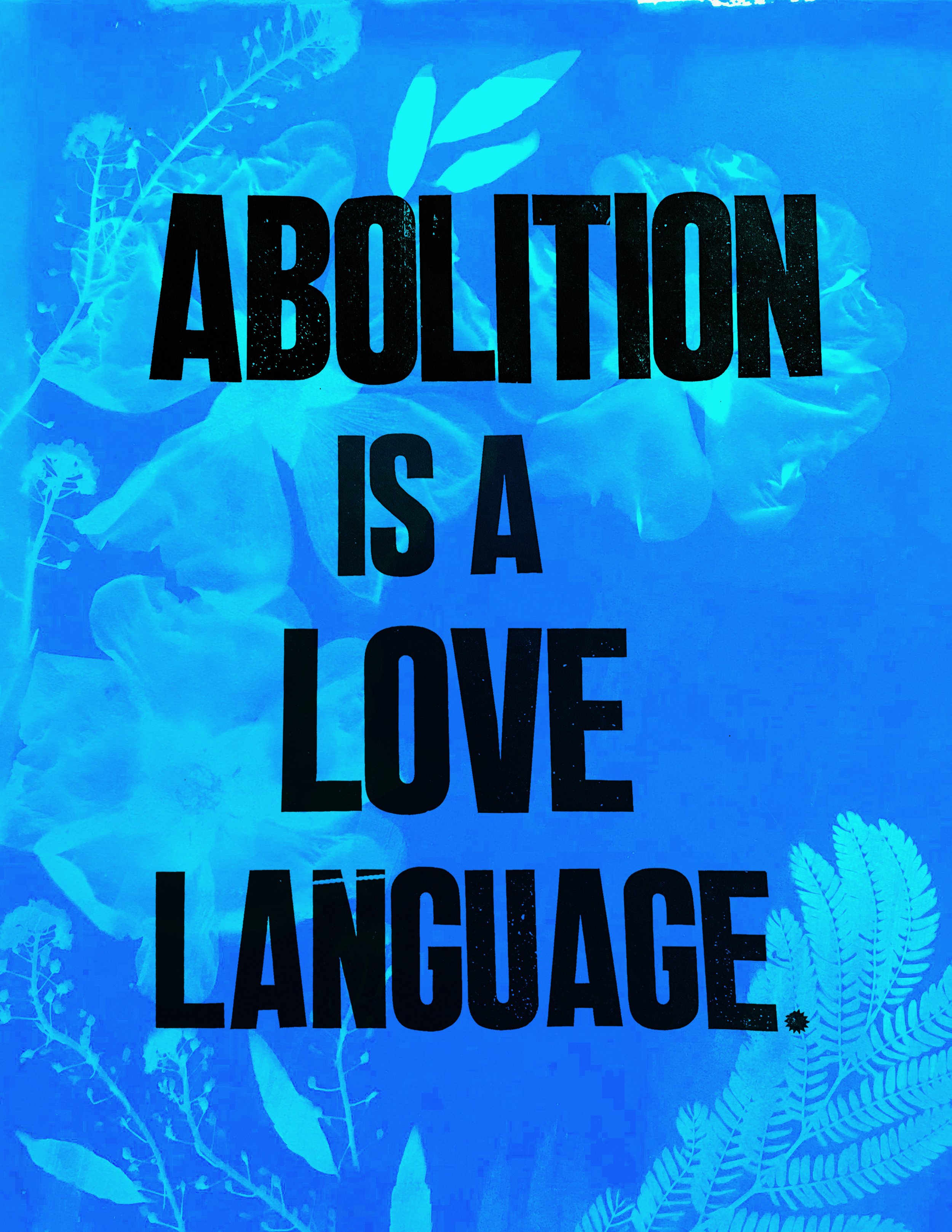 Abolition is. alove language print.jpg
