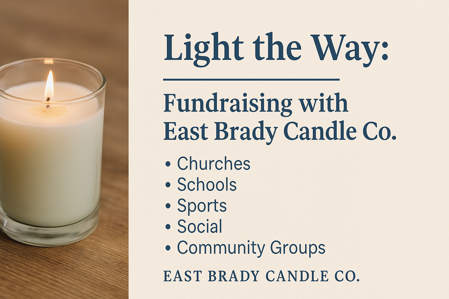 Light the Way: Fundraising with East Brady Candle Co.