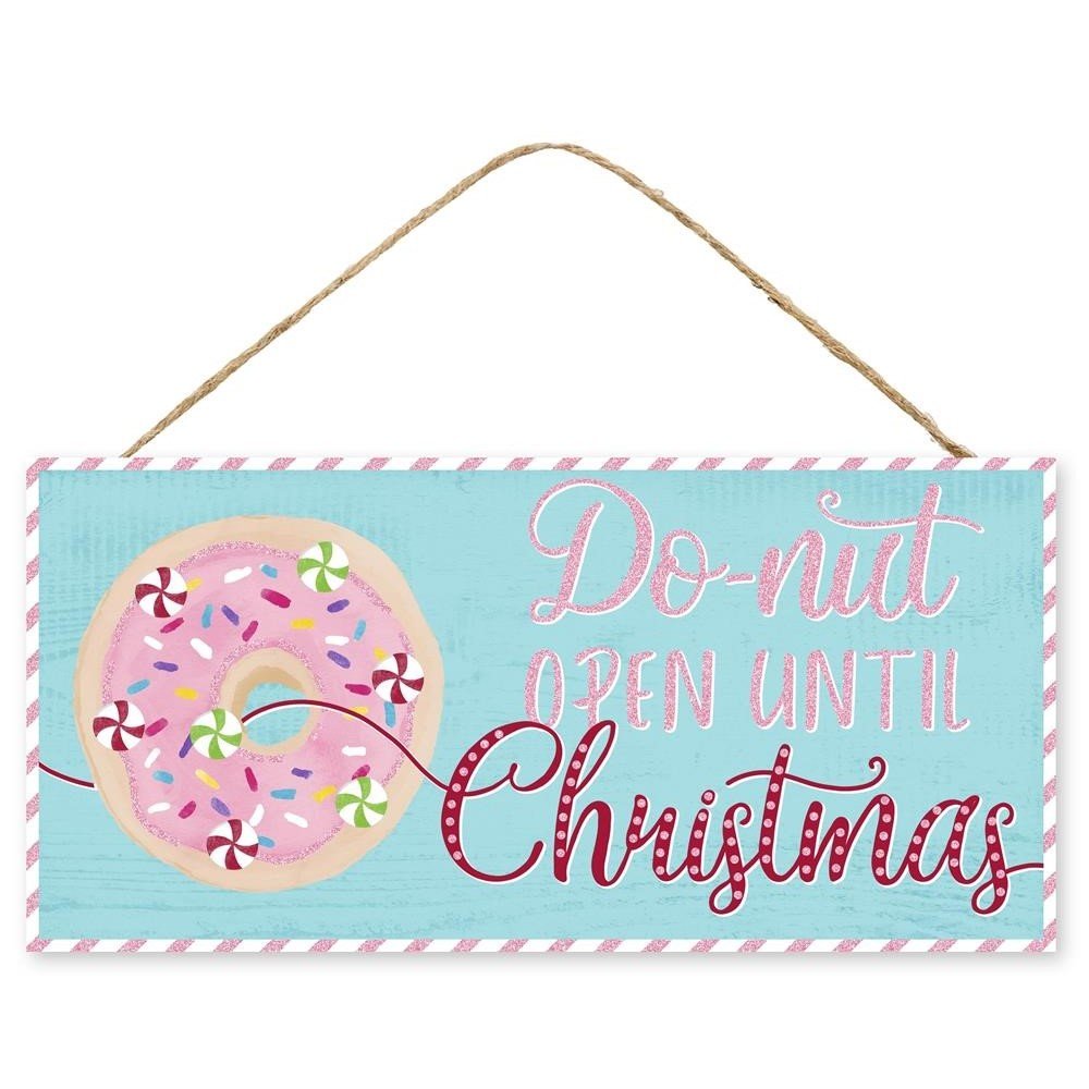 Do-Nut Open Until Christmas, 12.5"