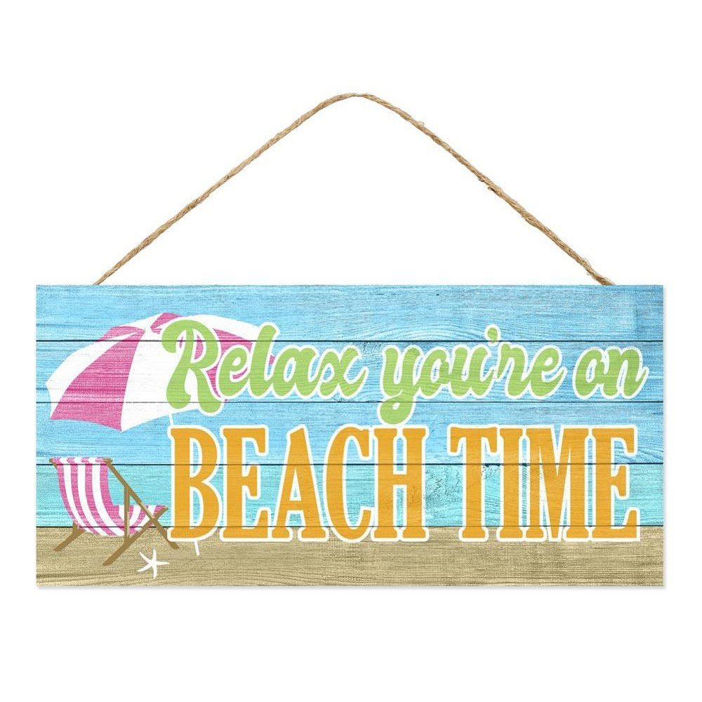 Relax You're On Beach Time Sign, 12.5"