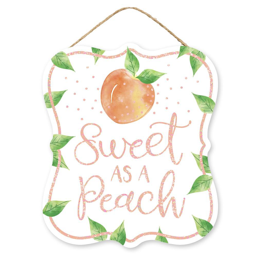 Sweet as a Peach Sign, 12.5"