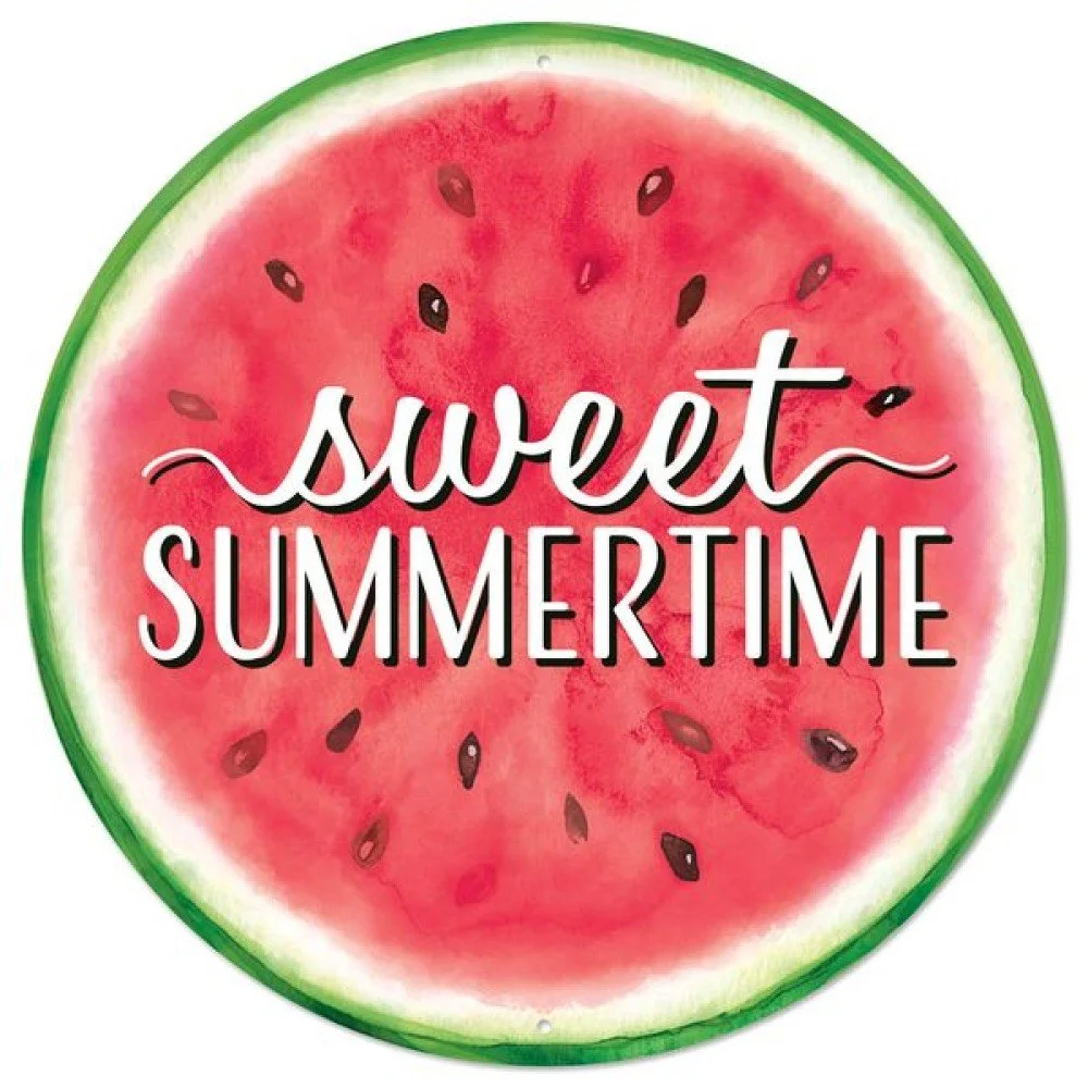 Sweet Summertime Watermelon Sign, 12" dia.