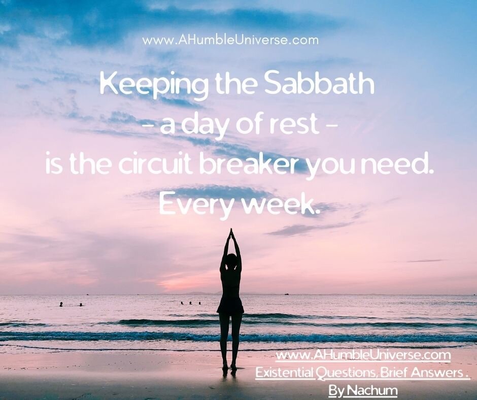 &quot;Keeping the Sabbath a day of rest, the circuit breaker you need. Every week.&quot;

Celebrate Earth Day weekend by spending time in Mother Nature, recharging with the power of Mother Earth and nourishing your spirit with Mother Nurture.

 #Eart