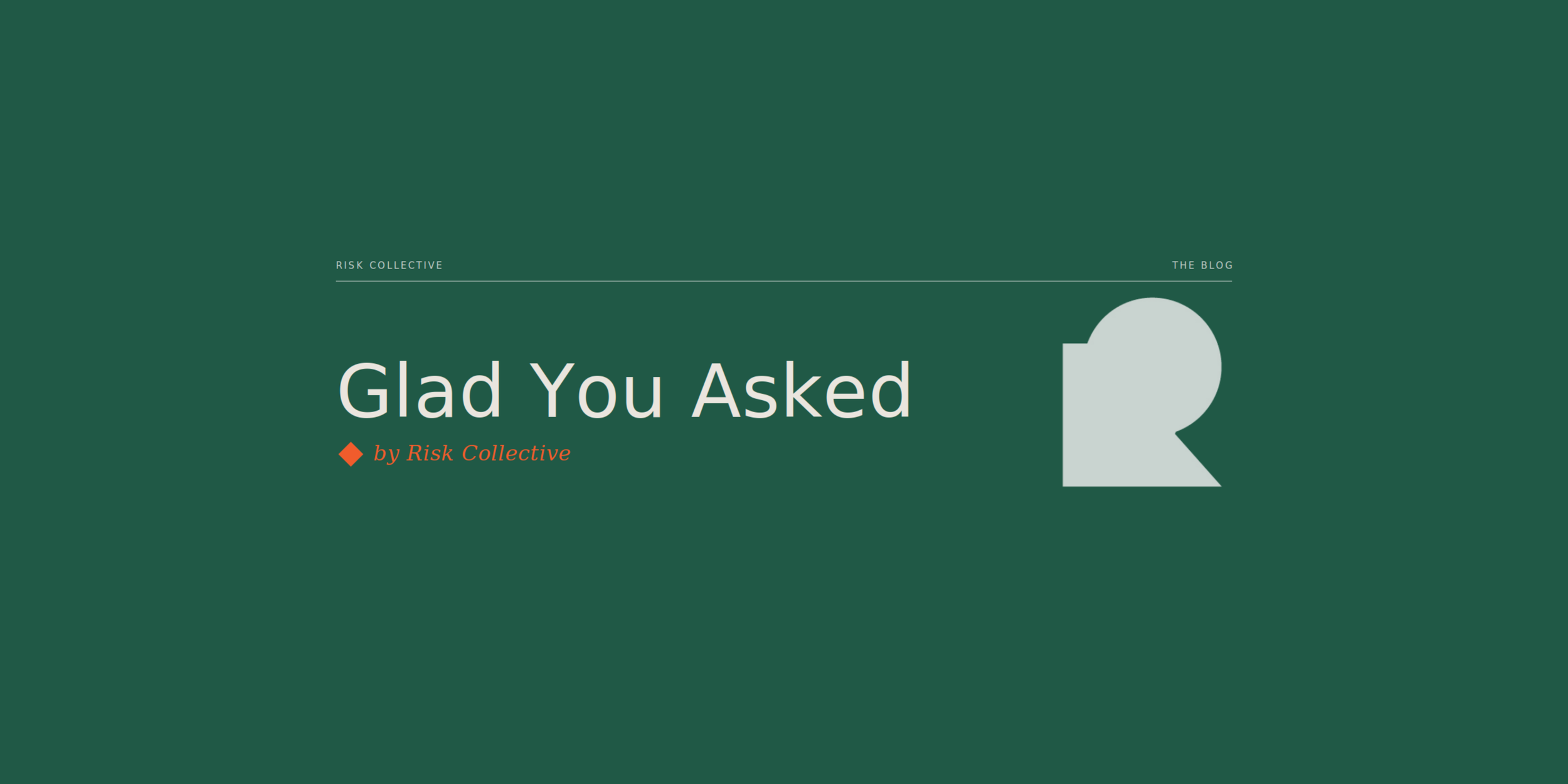 Glad You Asked #2 - How do we actually identify and control psychosocial risks?