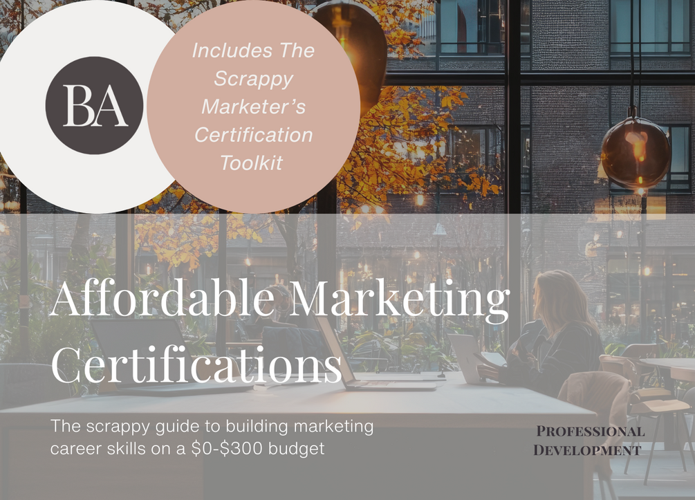 The Scrappy Marketer's Certification Toolkit