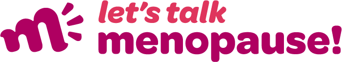 Lets Talk Menopause