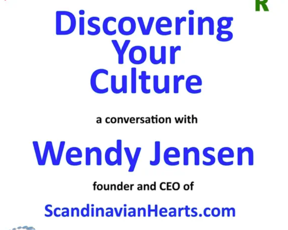 Podcast Discovering your Culture with Wendy Jensen CEO of Scandinavian Hearts