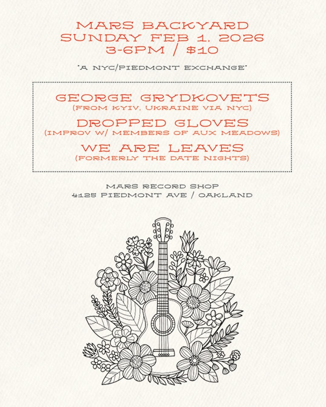Live music alert! In just a couple weeks, Mars will be sweeping up leaves to host our first backyard show of 2026! Join us if you can, Sunday Feb. 1st from 3-6pm for three wonderful sets of music feat NYC guitarist (by way of Ukraine) @georgegrydkove