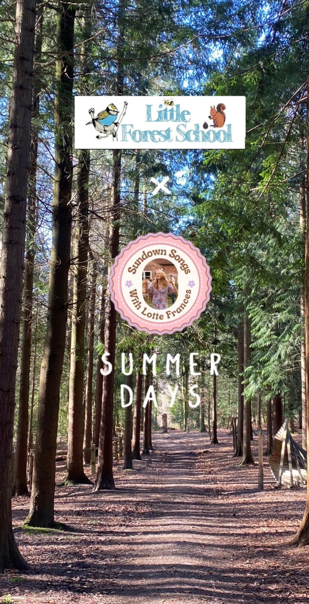 Little Forest School - Songs Amongst the Trees