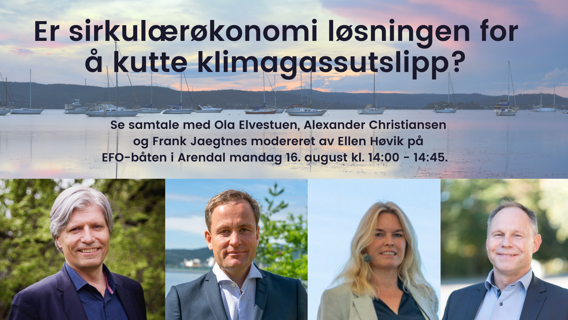 Sirkulærøkonomi under Arendalsuka