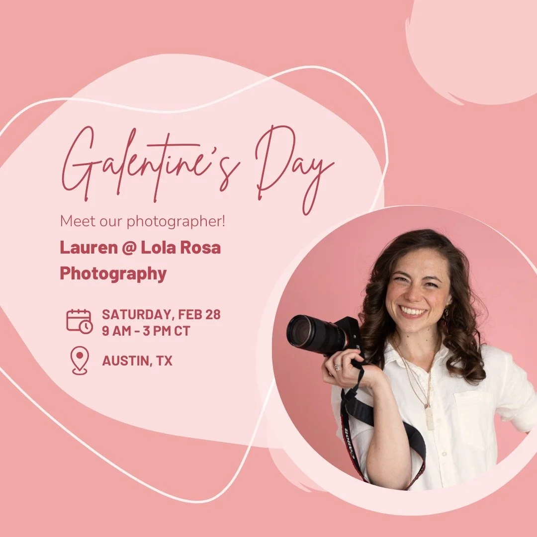 I&rsquo;m excited to share that @lola_rosa_photography will be capturing the highlights of Galentine's Day!

Lauren is an Austin-based portrait and lifestyle photographer known for helping even the most camera-shy humans relax and shine. She&rsquo;ll